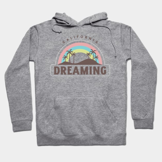 California Dreaming Cali Hoodie by Tip Top Tee's